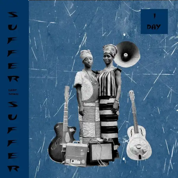 Lady Donli - Suffer Suffer